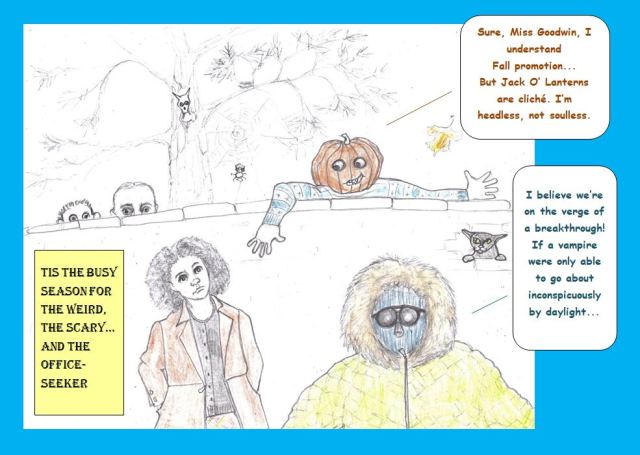 Spooky Annoyances: Change in the Air