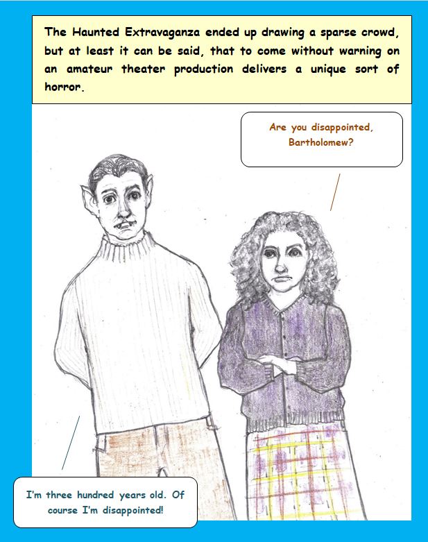 Spooky Annoyances: The Curtain Falls