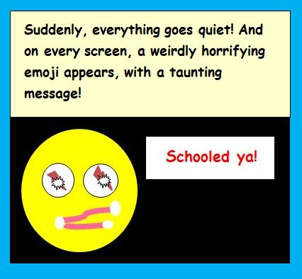 Cartoon of emoji and taunting message