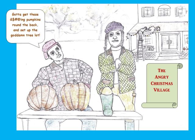 Cartoon of irritated Xmas village proprietors